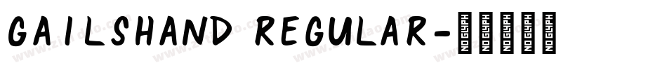 GailsHand Regular字体转换